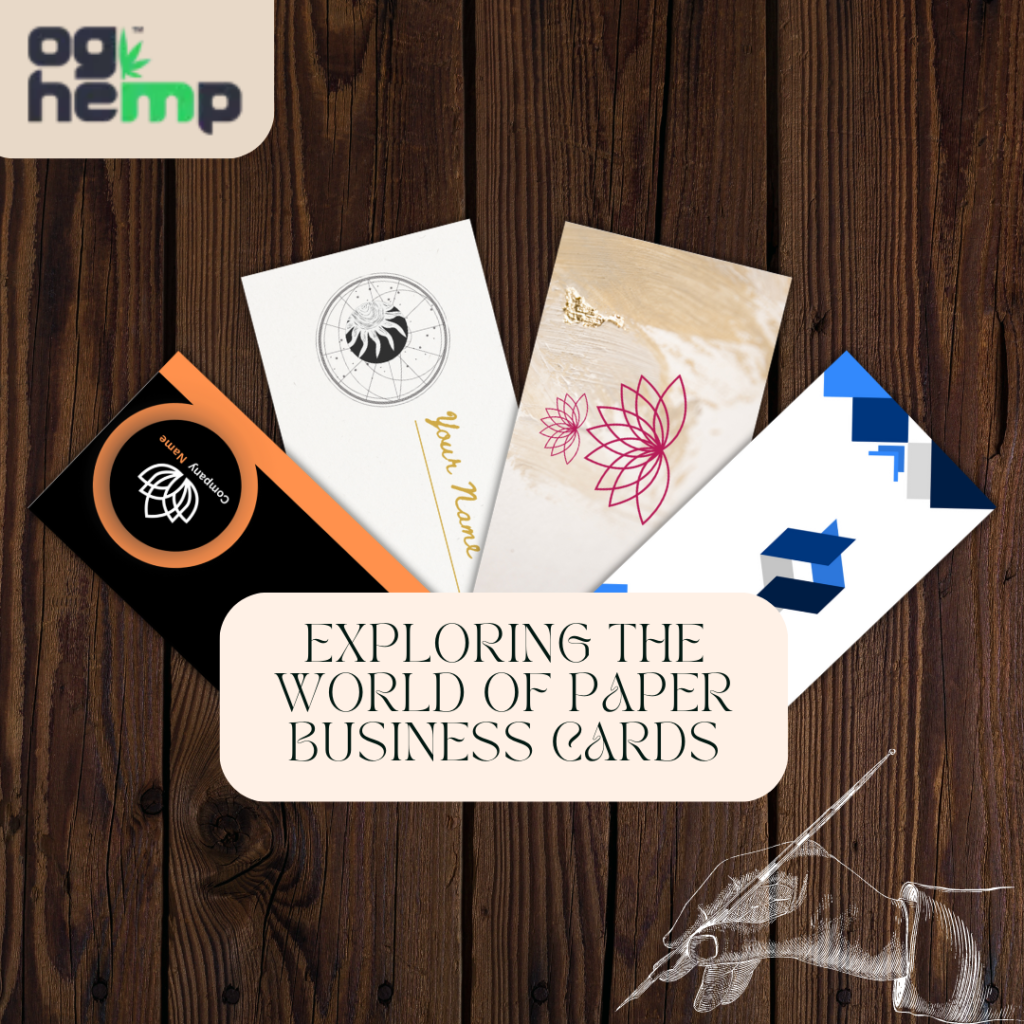 Exploring the World of Paper Business Cards
